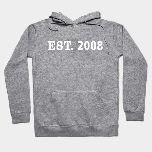 EST. 2008 Hoodie by Vandalay Industries